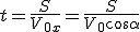 t=\frac{S}{V_{0x}}=\frac{S}{V_0\cos\alpha}