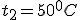 t_2=50^0C